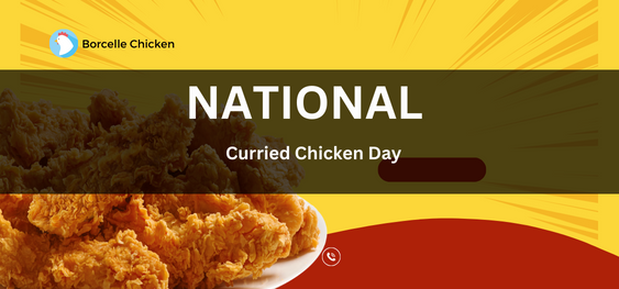 National Curried Chicken Day [राष्ट्रीय करी चिकन दिवस]